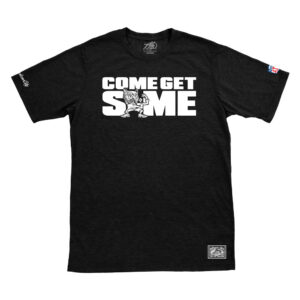 "Come Get Some" Black T-shirt